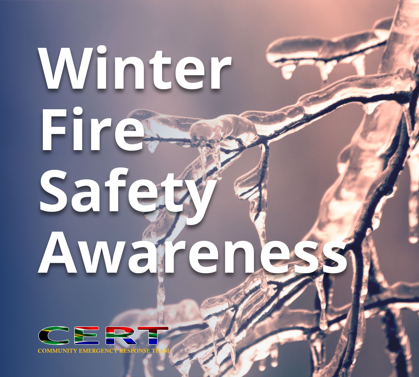 Winter Fire Safety Awareness