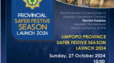 Premier of Limpopo to lead the launch of multi-disciplinary safer festive season operations