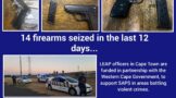 Already 14 firearms seized and removed from our communities in the Western Cape this year